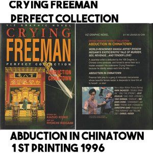 Crying Freeman Perfect Collection Abduction In Chinatown 1st Printing 1996 Viz